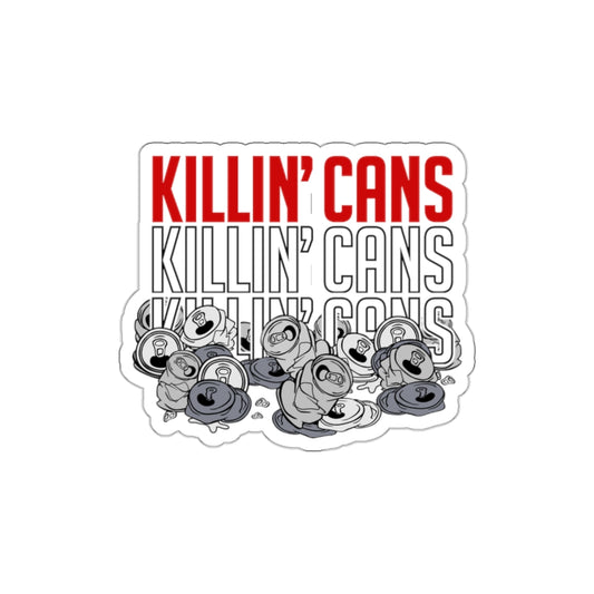 STICKER - killin' cans